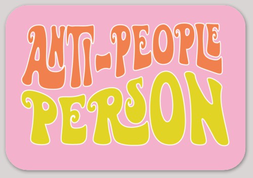 Anti-People Person Sticker