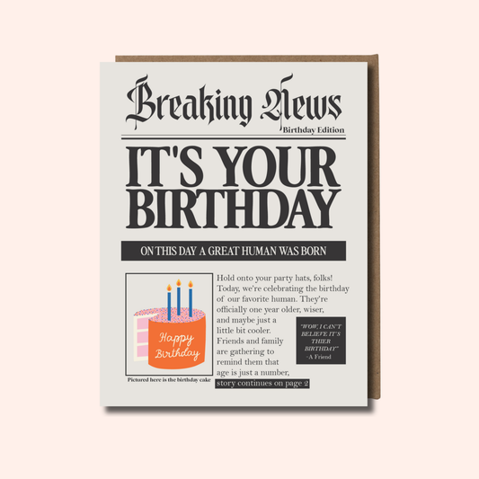 Breaking News Birthday – Birthday Card