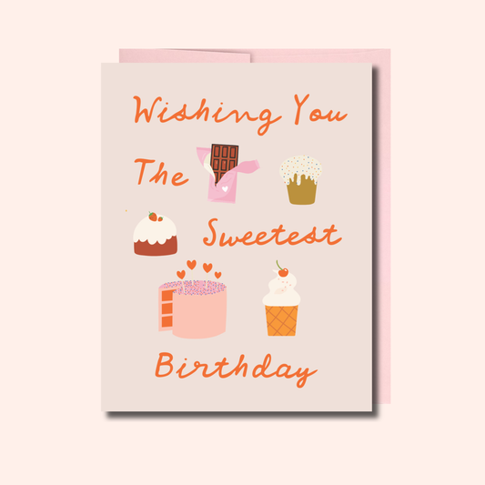 The Sweetest Birthday – Birthday Card