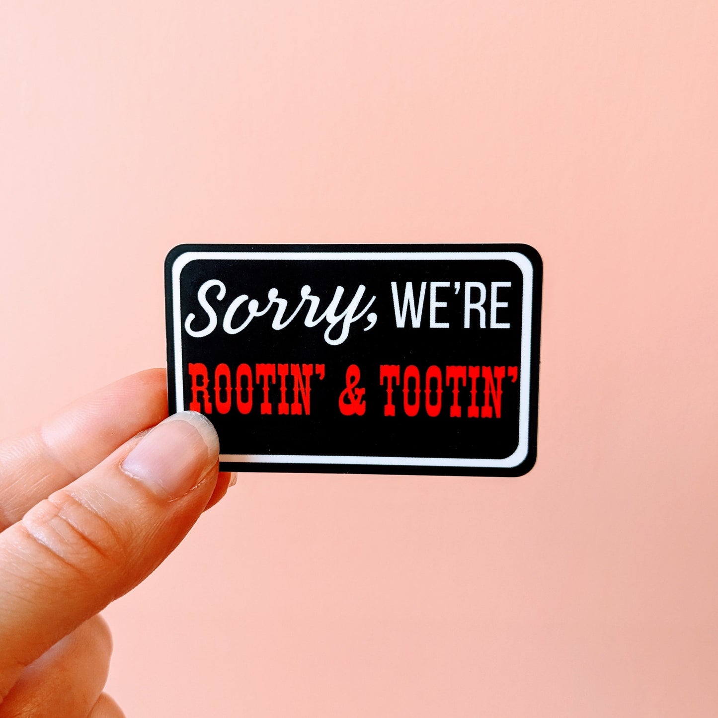 Rootin' Sticker