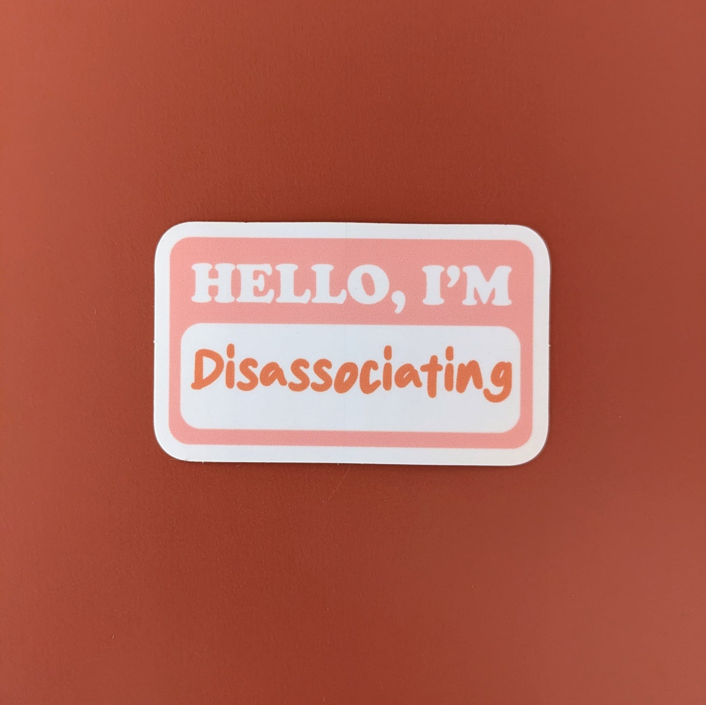 Disassociating Sticker