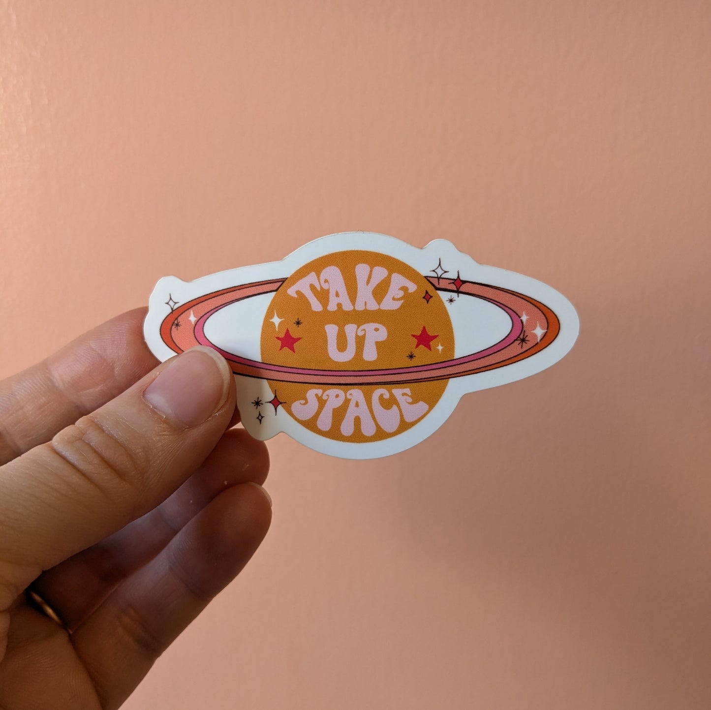 Take Up Space Sticker