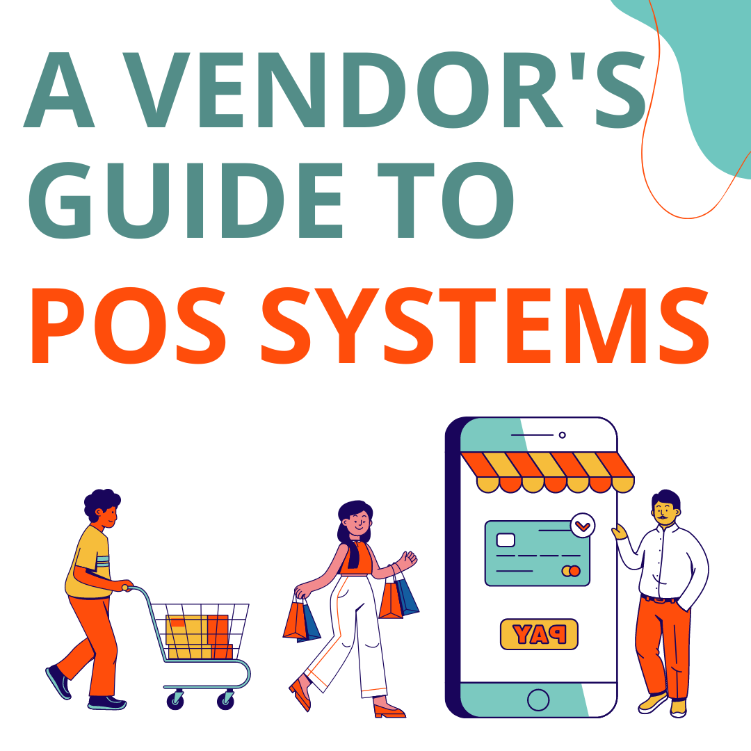 A Vendor's Guide to POS Systems