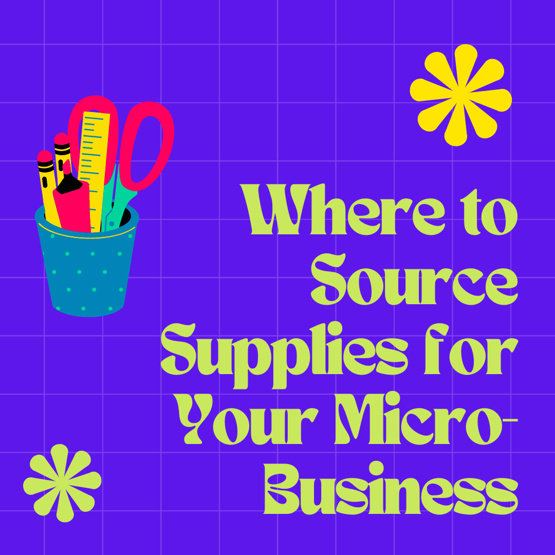 Where to Source Supplies for Your Micro-Business
