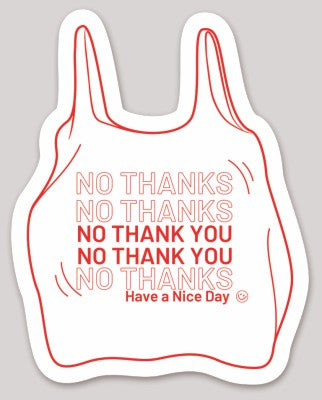 No Thanks Sticker