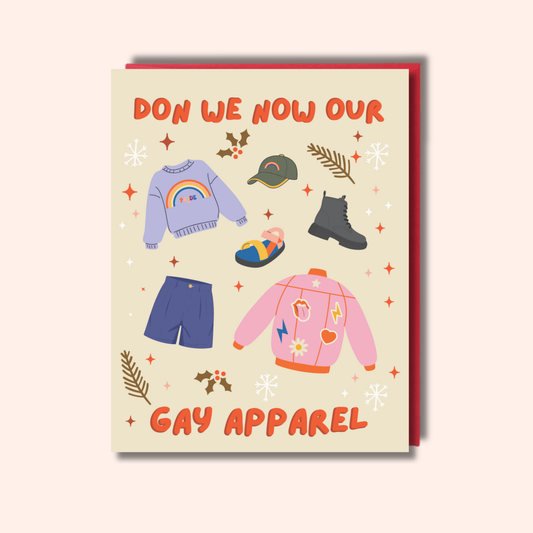 Don Our Gay Apparel – Holiday Card