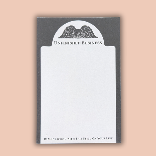Unfinished Business Notepad