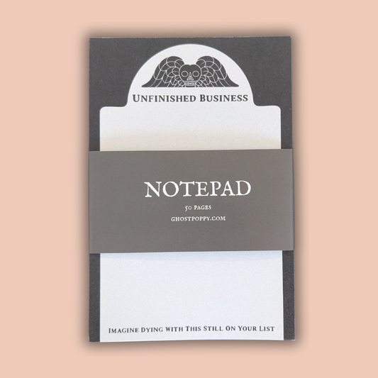 Unfinished Business Notepad