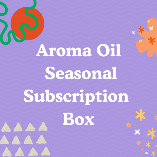 Aroma Oil Seasonal Subscription Box