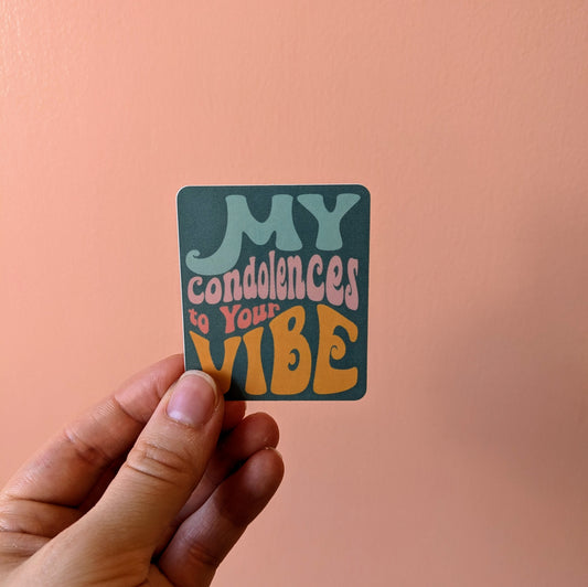 My Condolences Sticker