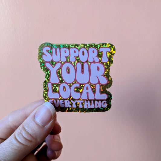 Support Local Sticker