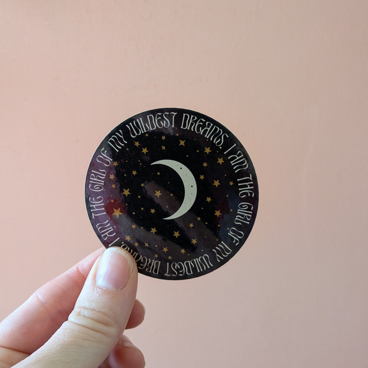 I Am The Girl Of My Wildest Dreams Glitter Sticker