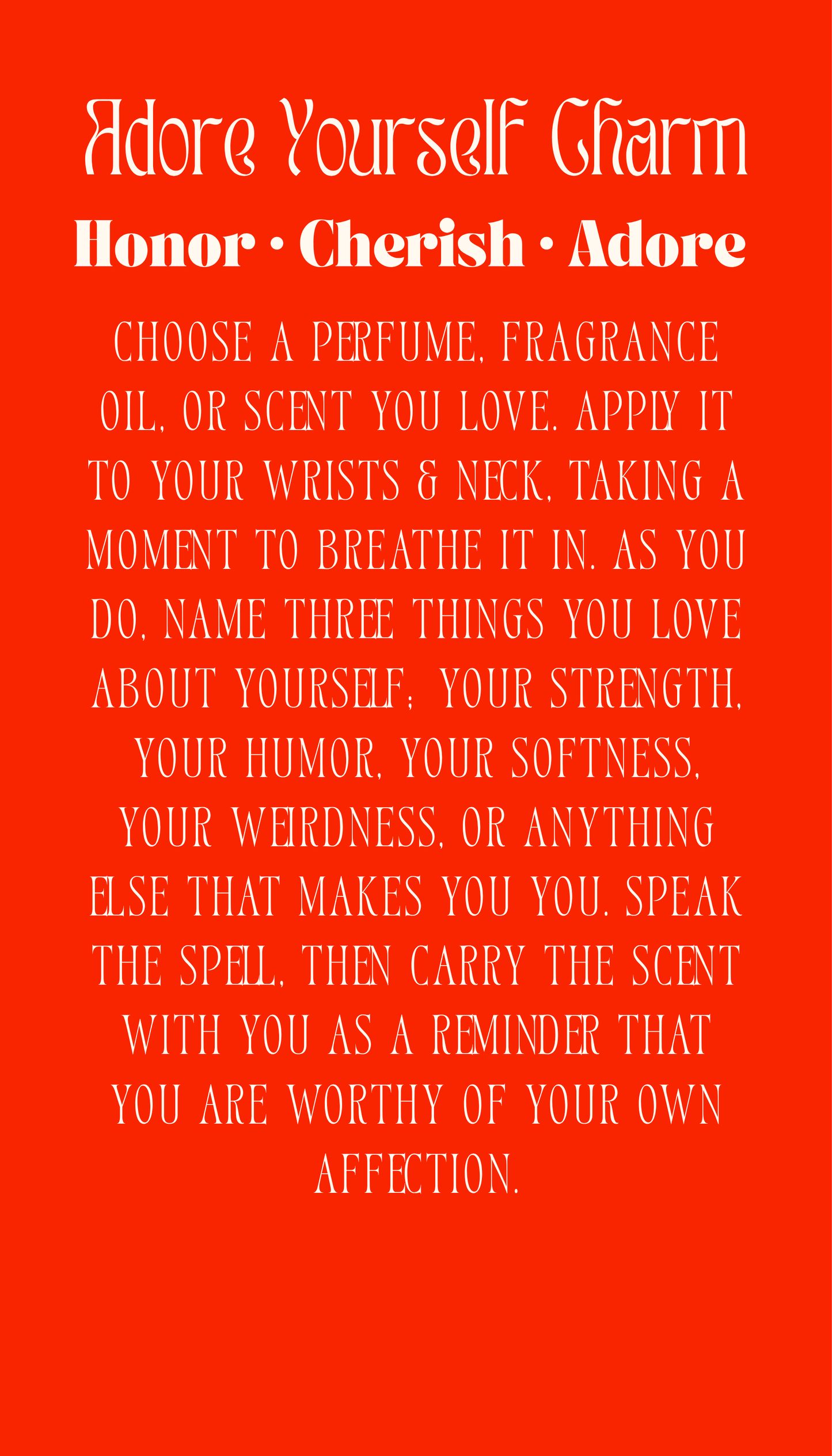 An orange Love Spell Cards deck card titled Adore Yourself Charm, featuring instructions for a self-love ritual involving perfume and positive affirmations.