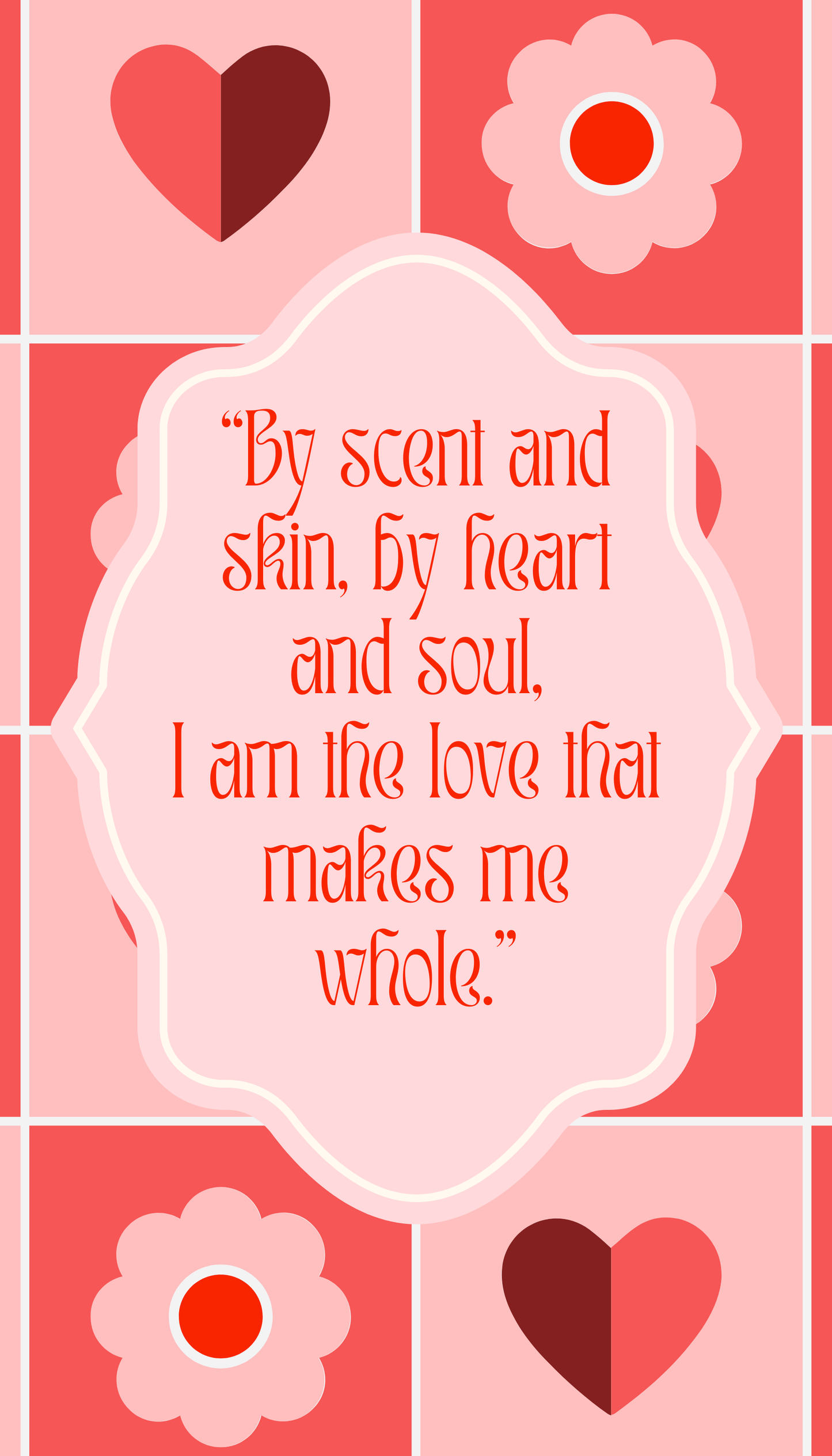 A rectangular Ghost Poppy Love Spell card featuring a grid of red and pink hearts and flowers, centered with a decorative label that reads, By scent and skin, by heart and soul, I am the love that makes me whole.